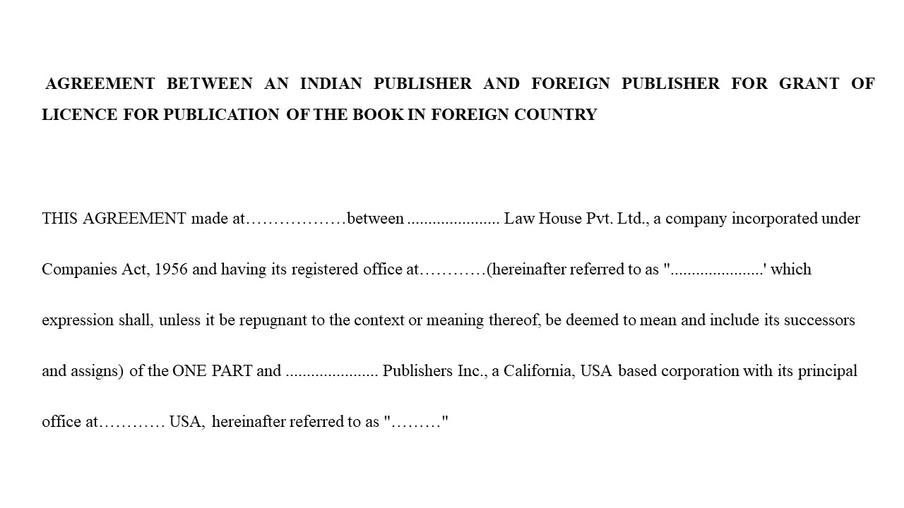 Format of Agreement between an Indian Publisher & Foreign Publisher for grant of Licence for Publication of the Book in Foreign Country Image