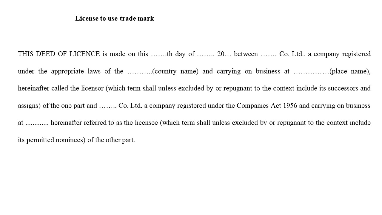 Format for Deed for License to use trade mark Image