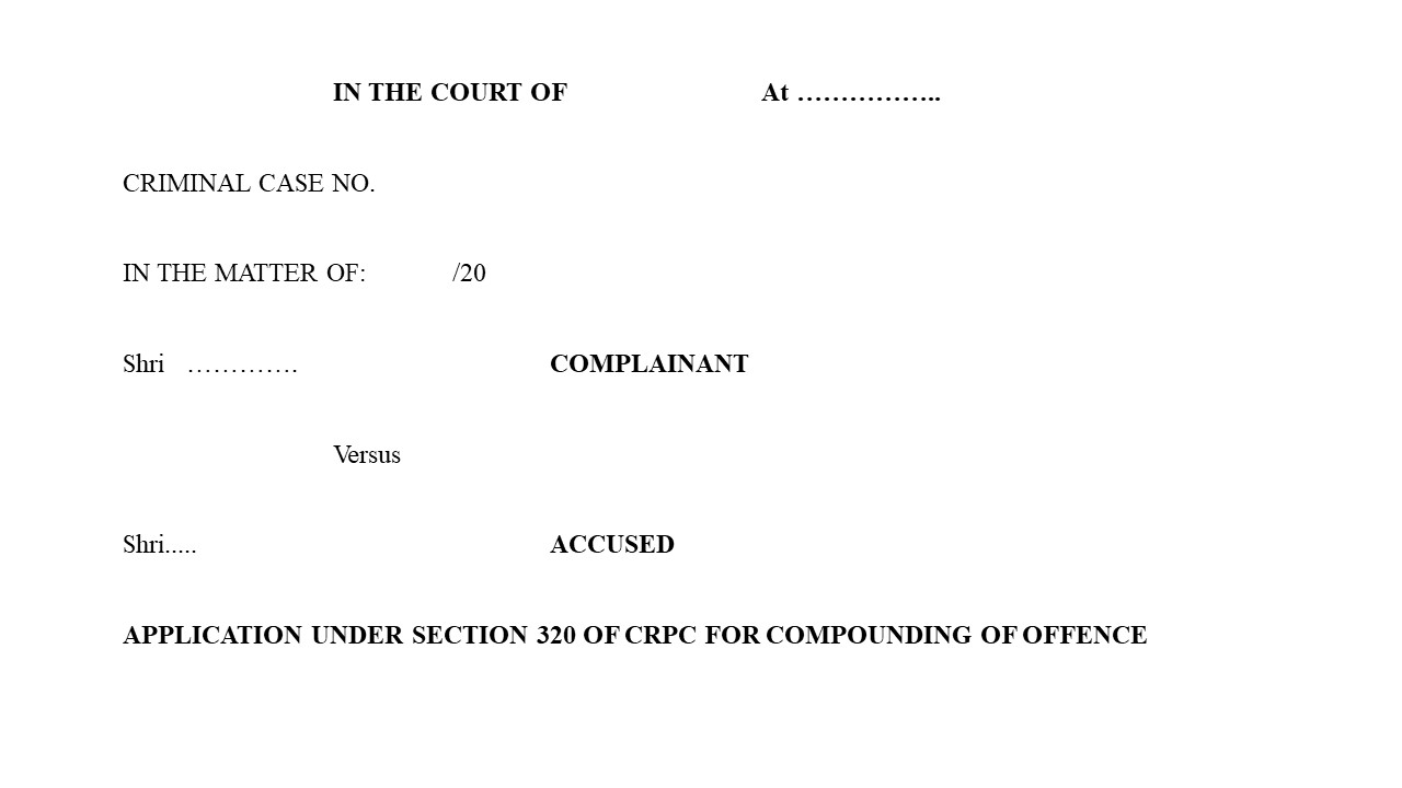 Format of 320 Crpc Compromise (138 NI) Petition Image