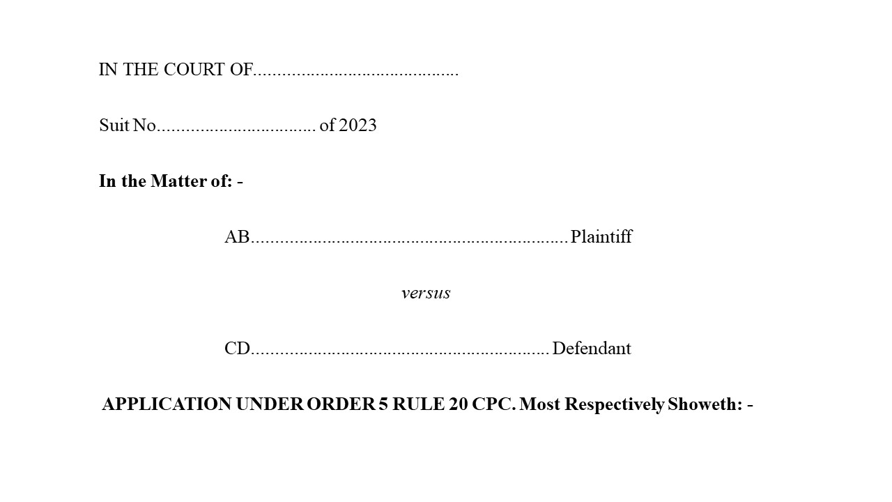Format For Draft Application Underorder 5 Rule 20 Of Cpc Phenix Bay Legal 3720