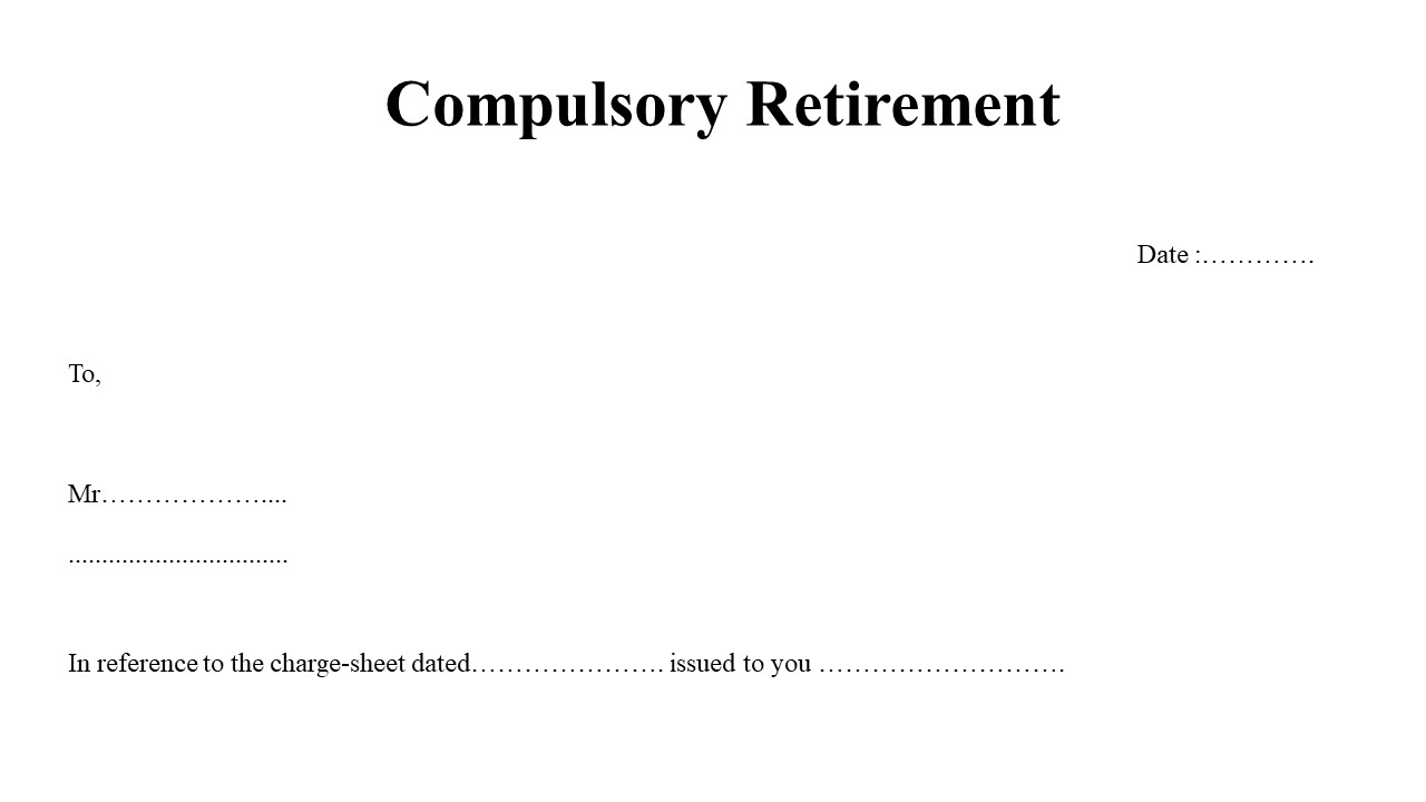 Compulsory Retirement Letter Image
