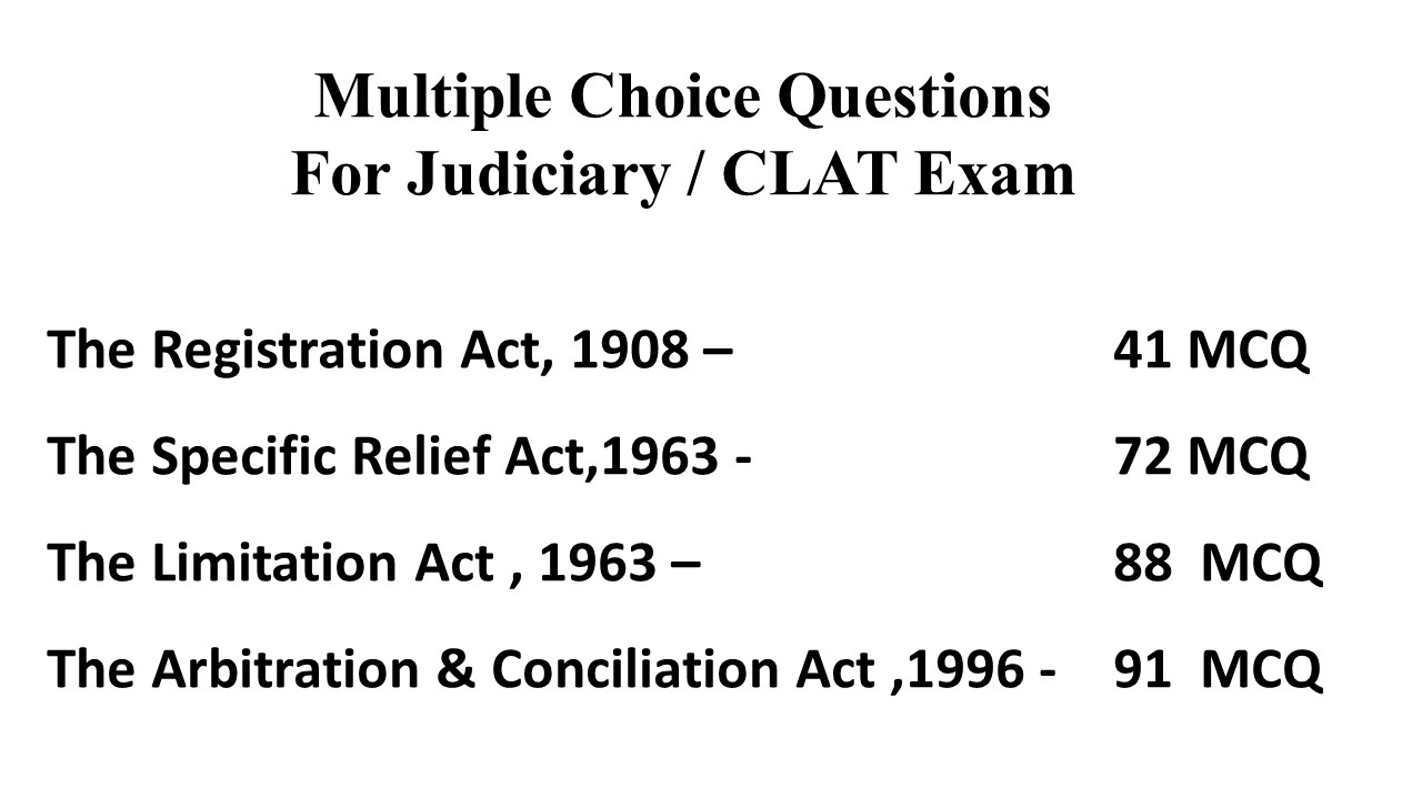 Mcq on Registration Act , Limitation Act , Specific Relief Act & Arbitration Act  Image