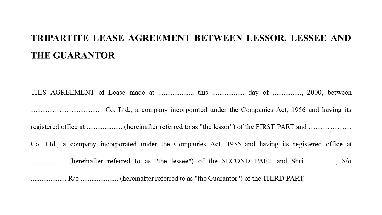  Triparitite Lease Agreement between Lessor Lessee & Guarantor Image
