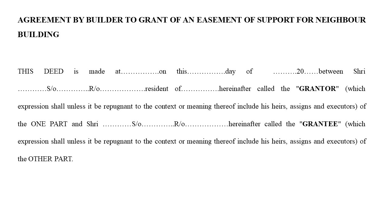  Format For Agreement by Builder to Grant an Easement of Support for Neighbour Building Image