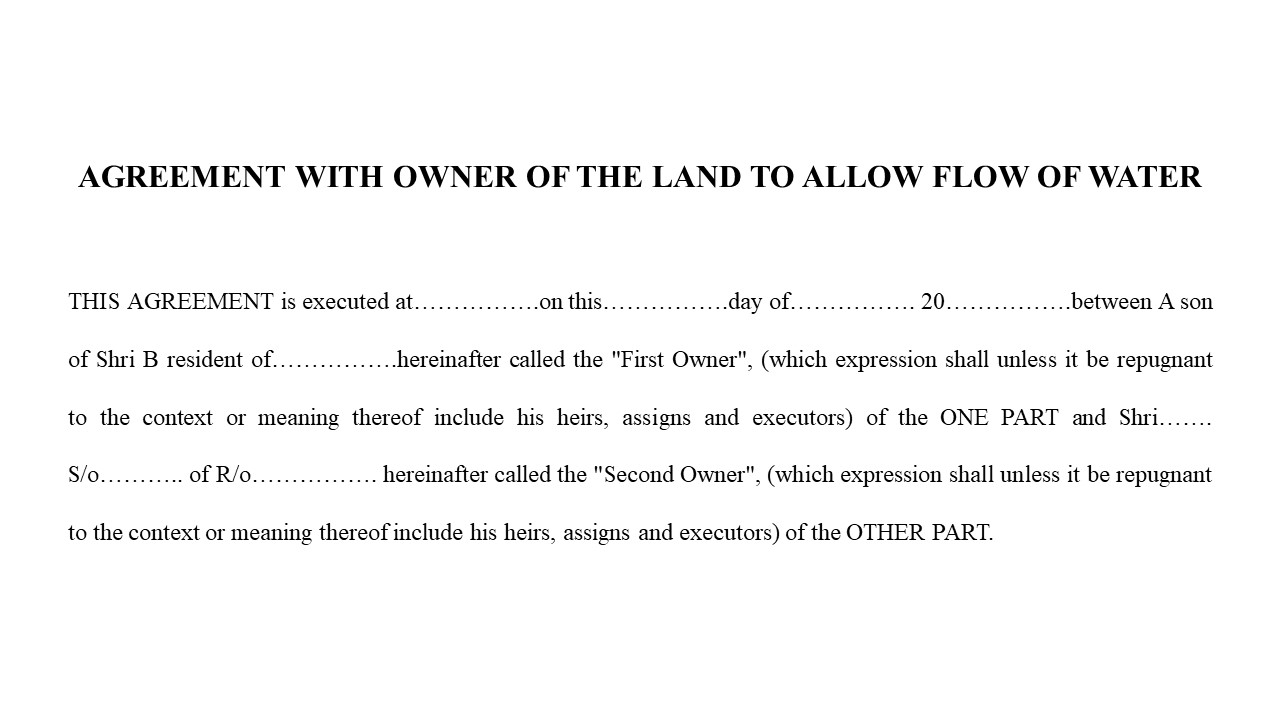  Format  For Agreement with Owner of the Land to Flow of water from his Land Image