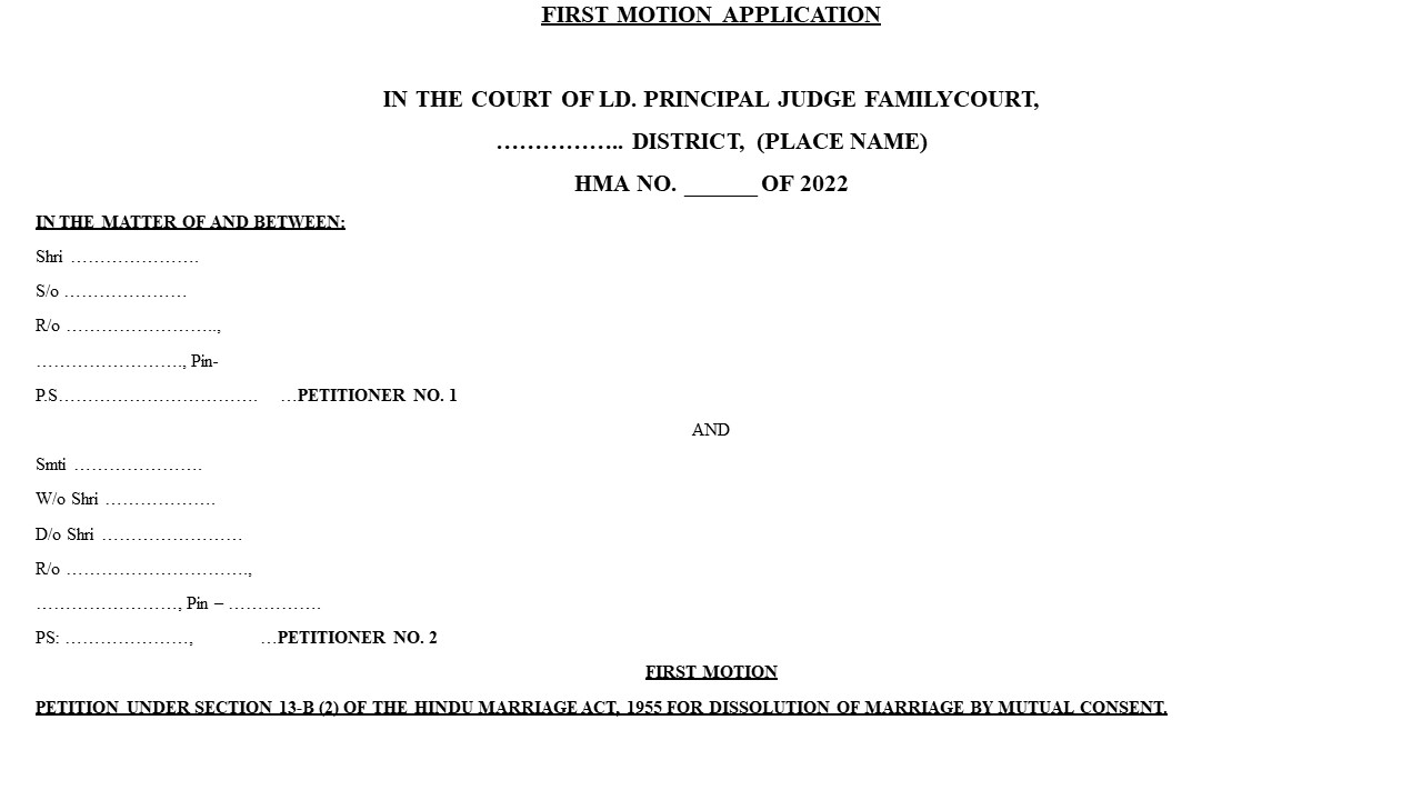 Format for Mutual Divorce Application 1st & 2nd Motion (both) Image