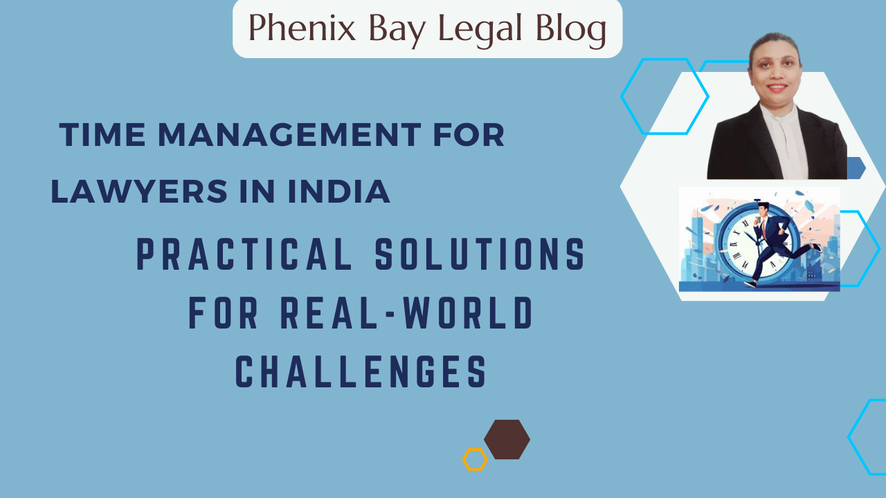 Time Management for Lawyers in India: Practical Solutions for Real-World Challenges Image